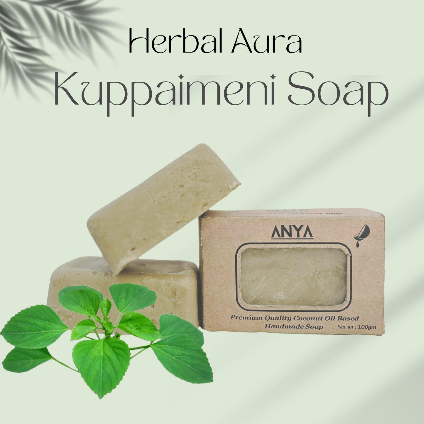 Herbal Aura - Kuppaimeni Soap - 100gm